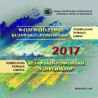 Powiększ obraz: okładka do Województwo Kujawsko-Pomorskie 2017 - podregiony, powiaty, gminy