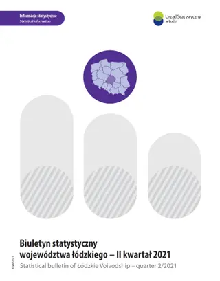 Powiększ obraz: Statistical  Bulletin  of  Łódzkie  Voivodship  2  quarter  2021