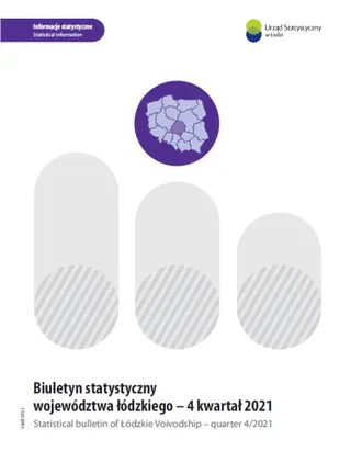 Powiększ obraz: Statistical  Bulletin  of  Łódzkie  Voivodship  4 quarter  2021