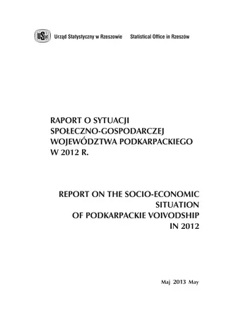 Powiększ obraz: Cover of the publication Report on the socio-economic situation of Podkarpackie Voivodship in 2012