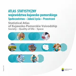 Powiększ obraz: okładka do Atlas statystyczny województwa kujawsko-pomorskiego. Społeczeństwo - Jakość życia - Przestrzeń
